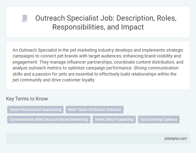 Outreach Specialist Job: Description, Roles, Responsibilities, and Impact