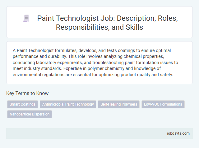 Paint Technologist Job: Description, Roles, Responsibilities, and Skills