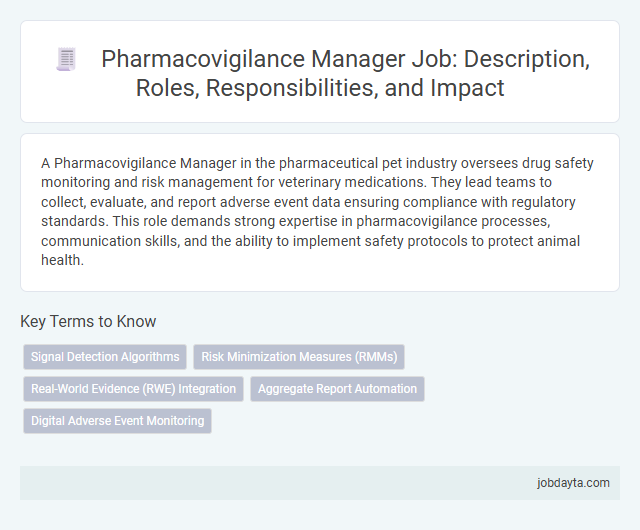 Pharmacovigilance Manager Job: Description, Roles, Responsibilities, and Impact
