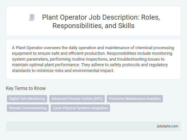 Plant Operator Job Description: Roles, Responsibilities, and Skills