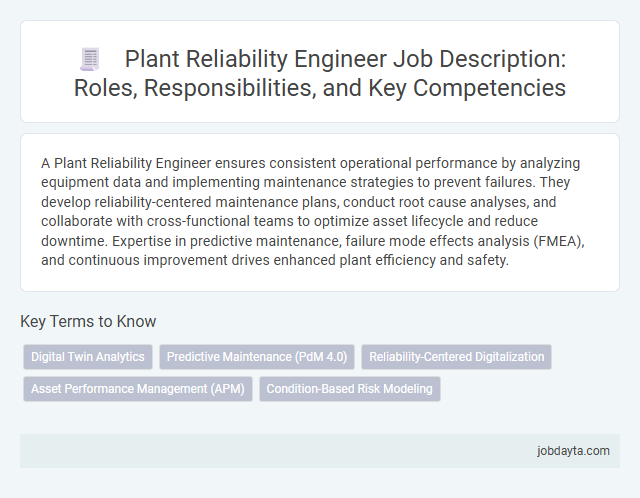 Plant Reliability Engineer Job Description: Roles, Responsibilities, and Key Competencies