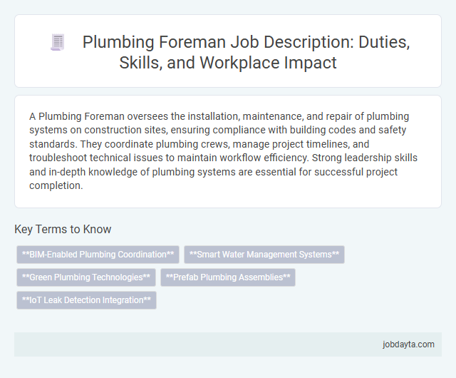 Plumbing Foreman Job Description: Duties, Skills, and Workplace Impact