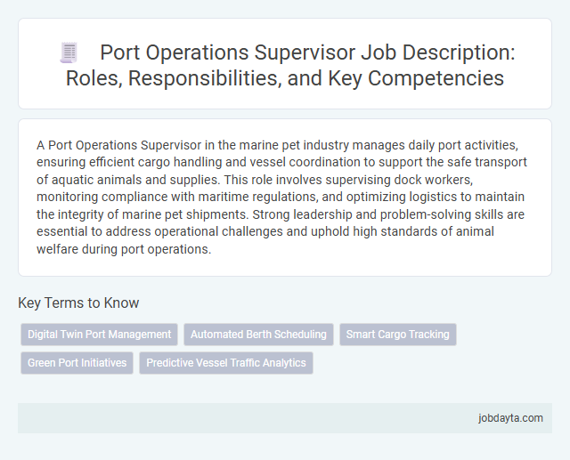 Port Operations Supervisor Job Description: Roles, Responsibilities, and Key Competencies