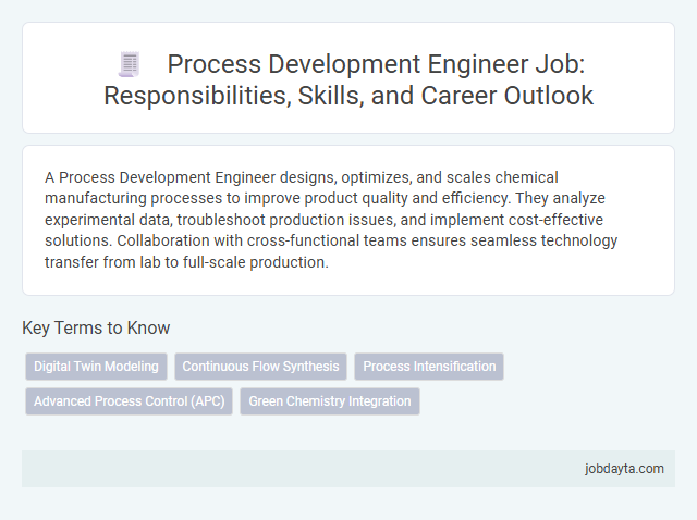 Process Development Engineer Job: Responsibilities, Skills, and Career Outlook