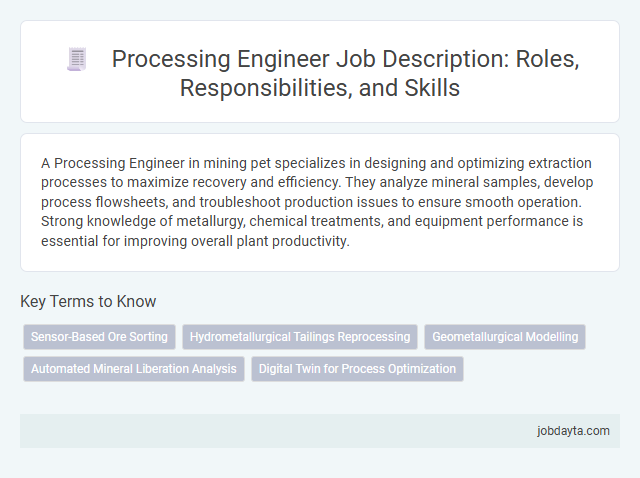 Processing Engineer Job Description: Roles, Responsibilities, and Skills