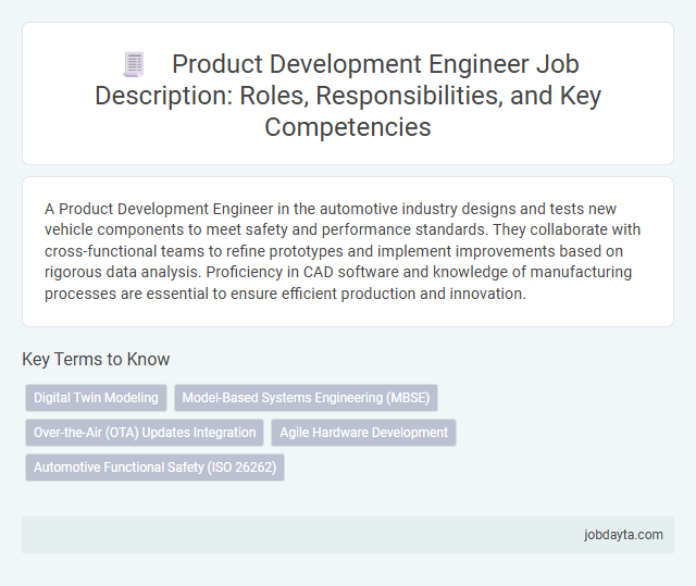 Product Development Engineer Job Description: Roles, Responsibilities, and Key Competencies
