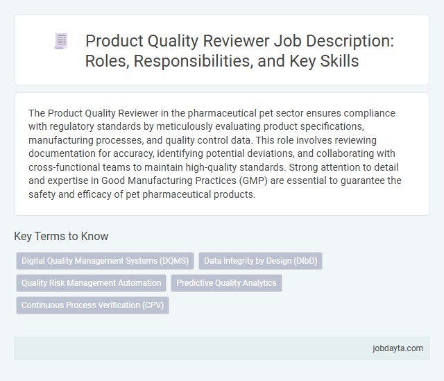Product Quality Reviewer Job Description: Roles, Responsibilities, and Key Skills