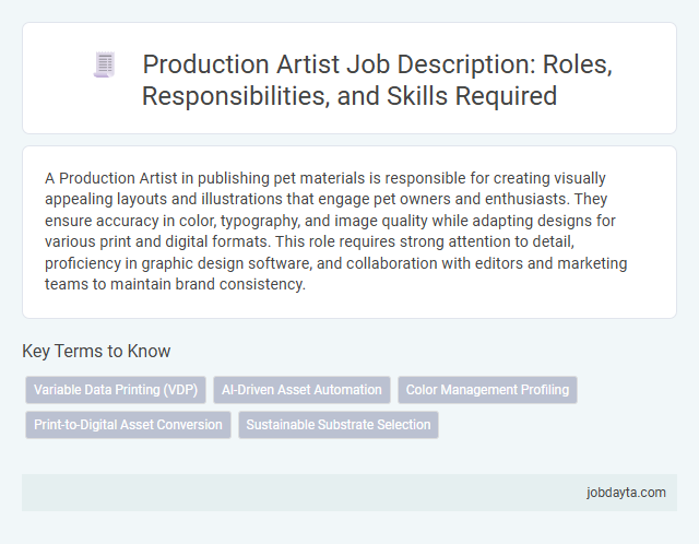 Production Artist Job Description: Roles, Responsibilities, and Skills Required