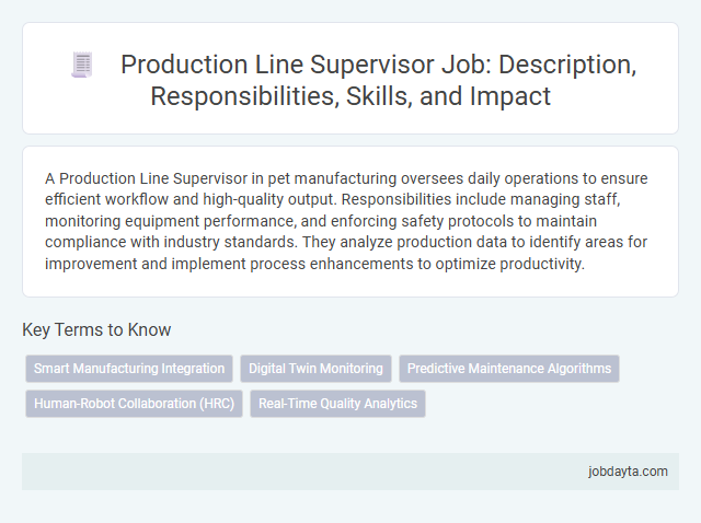 Production Line Supervisor Job: Description, Responsibilities, Skills, and Impact