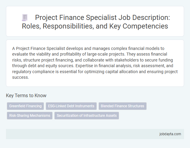 Project Finance Specialist Job Description: Roles, Responsibilities, and Key Competencies