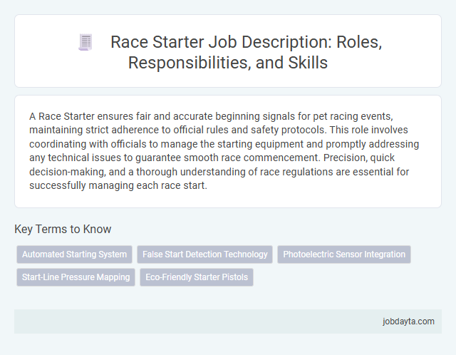 Race Starter Job Description: Roles, Responsibilities, and Skills