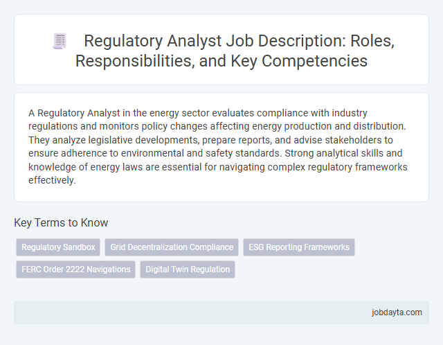 Regulatory Analyst Job Description: Roles, Responsibilities, and Key Competencies