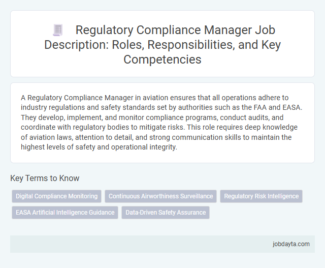 Regulatory Compliance Manager Job Description: Roles, Responsibilities, and Key Competencies