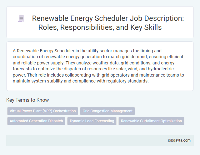 Renewable Energy Scheduler Job Description: Roles, Responsibilities, and Key Skills