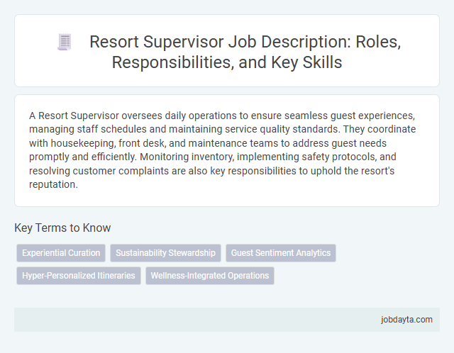 Resort Supervisor Job Description: Roles, Responsibilities, and Key Skills