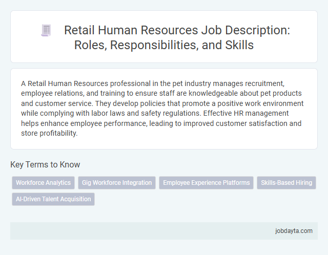 Retail Human Resources Job Description: Roles, Responsibilities, and Skills