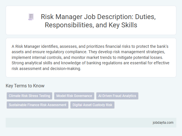 Risk Manager Job Description: Duties, Responsibilities, and Key Skills