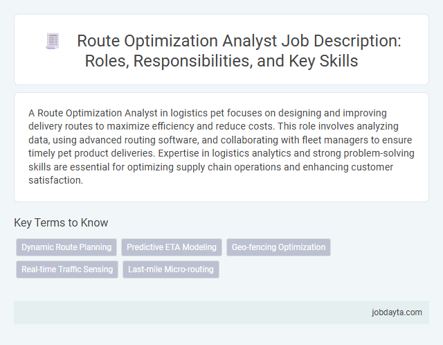 Route Optimization Analyst Job Description: Roles, Responsibilities, and Key Skills
