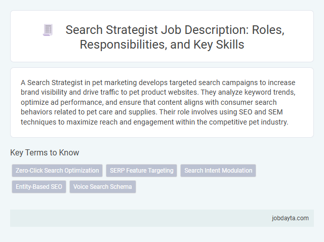 Search Strategist Job Description: Roles, Responsibilities, and Key Skills