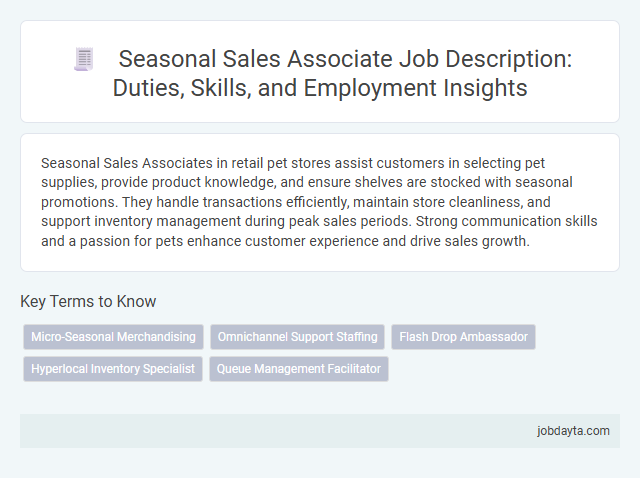Seasonal Sales Associate Job Description: Duties, Skills, and Employment Insights