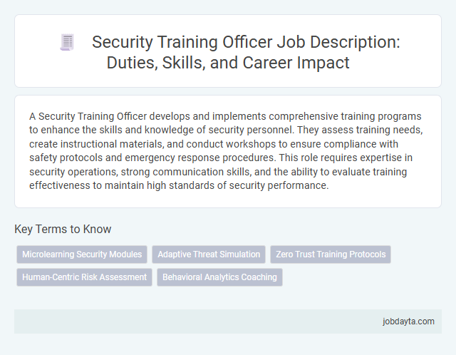 Security Training Officer Job Description: Duties, Skills, and Career Impact