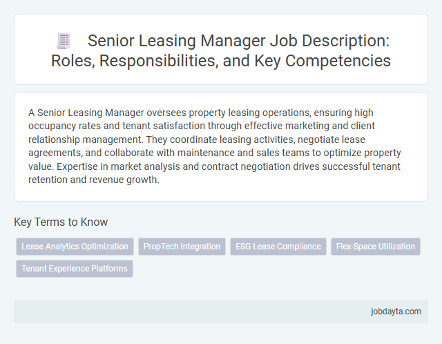 Senior Leasing Manager Job Description: Roles, Responsibilities, and Key Competencies