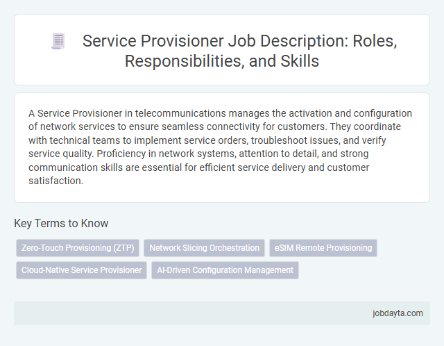 Service Provisioner Job Description: Roles, Responsibilities, and Skills