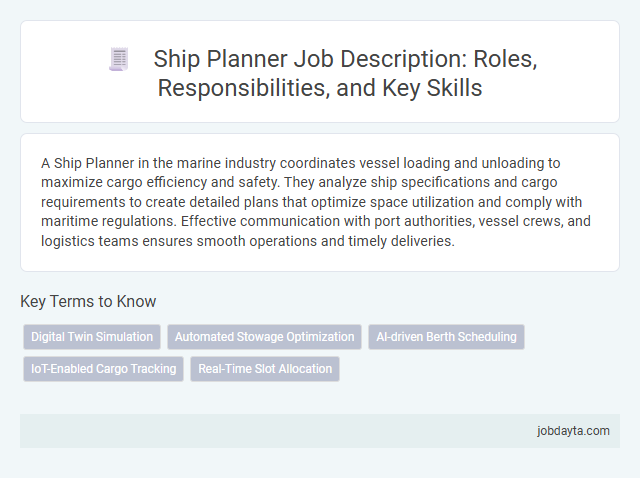 Ship Planner Job Description: Roles, Responsibilities, and Key Skills