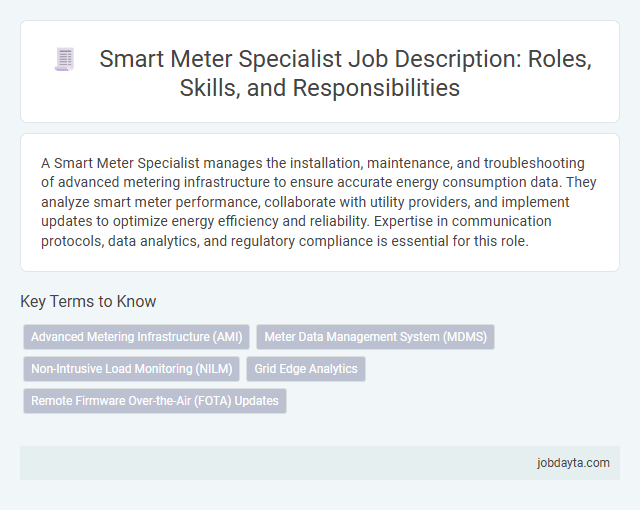 Smart Meter Specialist Job Description: Roles, Skills, and Responsibilities