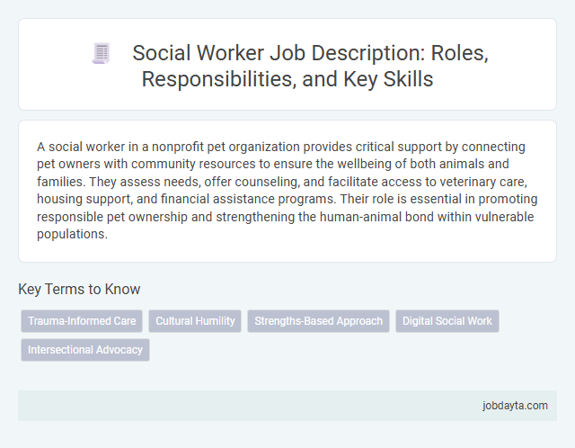 Social Worker Job Description: Roles, Responsibilities, and Key Skills
