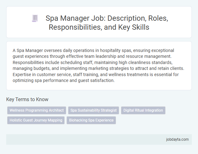 Spa Manager Job: Description, Roles, Responsibilities, and Key Skills