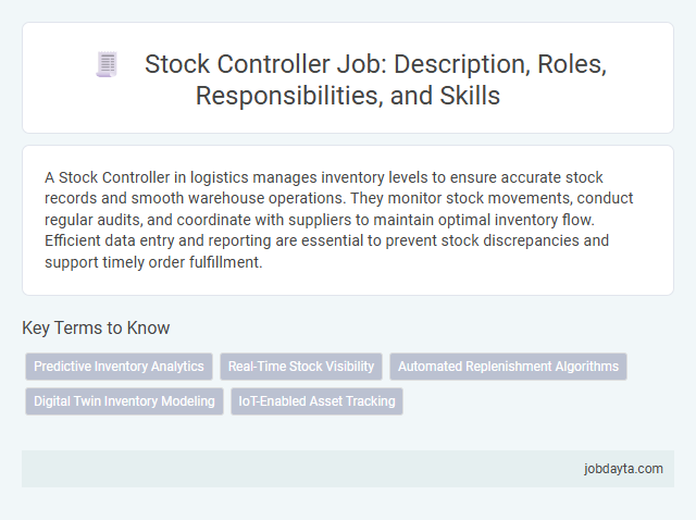 Stock Controller Job: Description, Roles, Responsibilities, and Skills