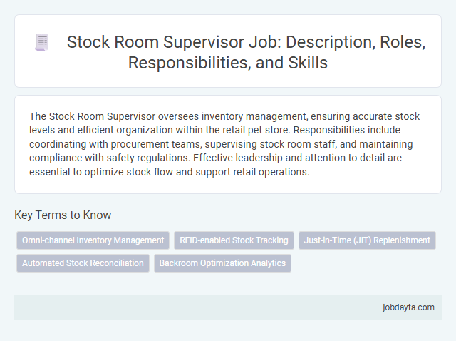 Stock Room Supervisor Job: Description, Roles, Responsibilities, and Skills