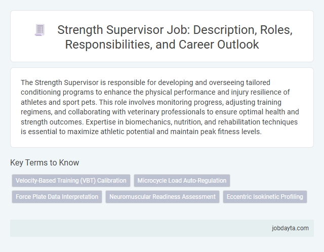 Strength Supervisor Job: Description, Roles, Responsibilities, and Career Outlook