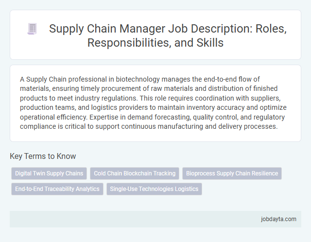 Supply Chain Manager Job Description: Roles, Responsibilities, and Skills