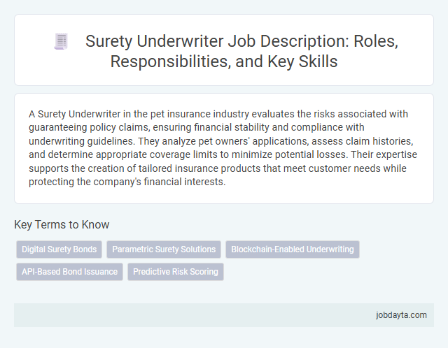 Surety Underwriter Job Description: Roles, Responsibilities, and Key Skills