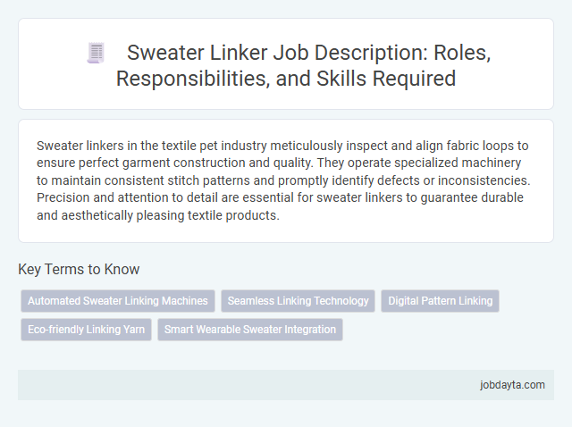 Sweater Linker Job Description: Roles, Responsibilities, and Skills Required