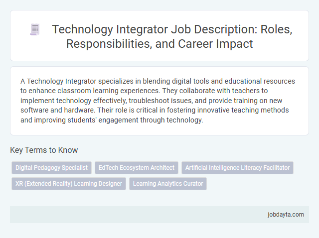 Technology Integrator Job Description: Roles, Responsibilities, and Career Impact