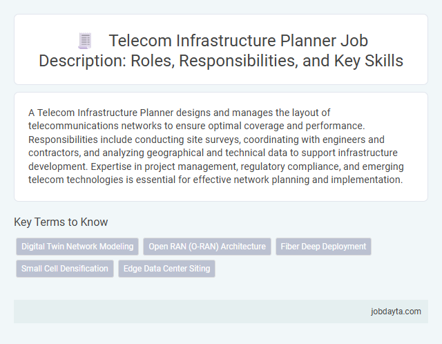 Telecom Infrastructure Planner Job Description: Roles, Responsibilities, and Key Skills