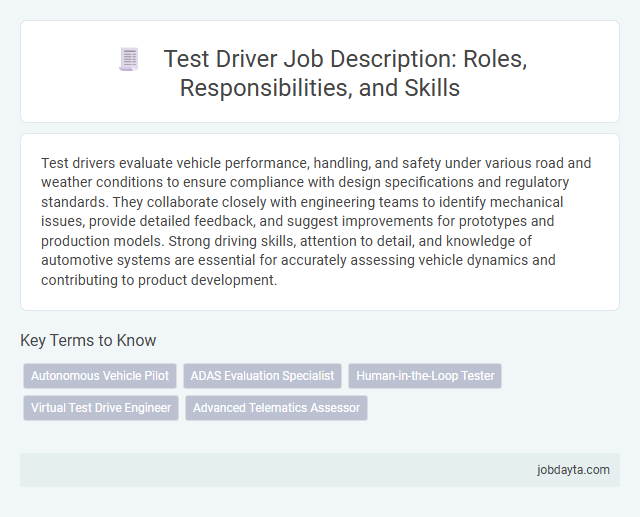 Test Driver Job Description: Roles, Responsibilities, and Skills