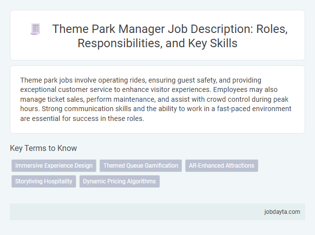 Theme Park Manager Job Description: Roles, Responsibilities, and Key Skills