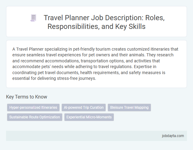 Travel Planner Job Description: Roles, Responsibilities, and Key Skills