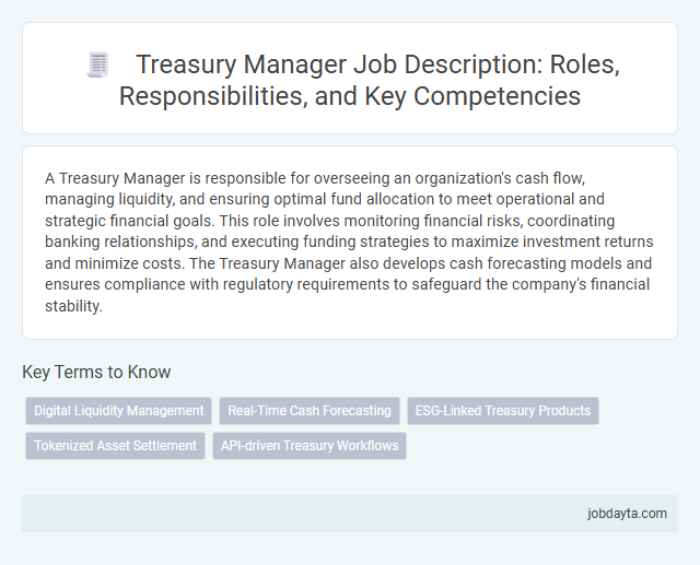 Treasury Manager Job Description: Roles, Responsibilities, and Key Competencies