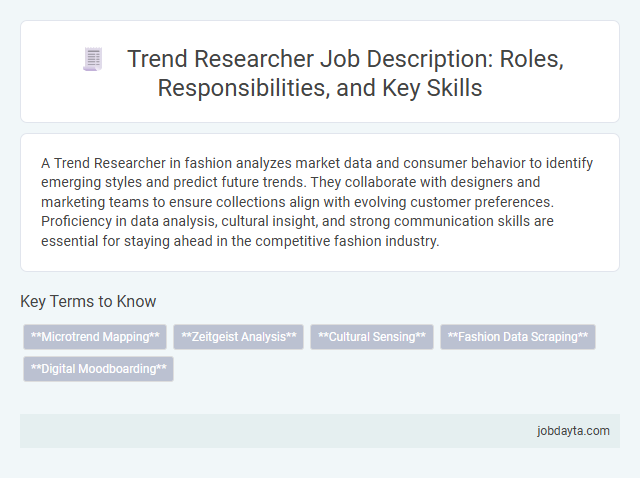 Trend Researcher Job Description: Roles, Responsibilities, and Key Skills