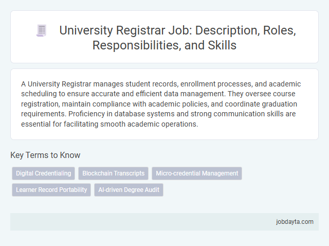 University Registrar Job: Description, Roles, Responsibilities, and Skills
