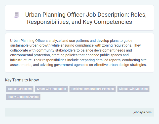 Urban Planning Officer Job Description: Roles, Responsibilities, and Key Competencies