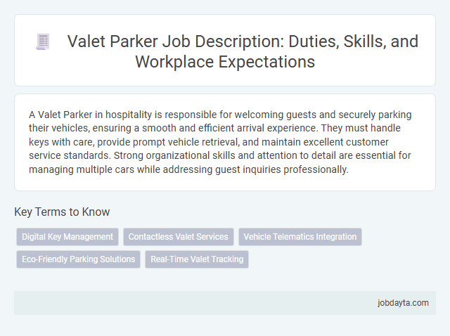 Valet Parker Job Description: Duties, Skills, and Workplace Expectations