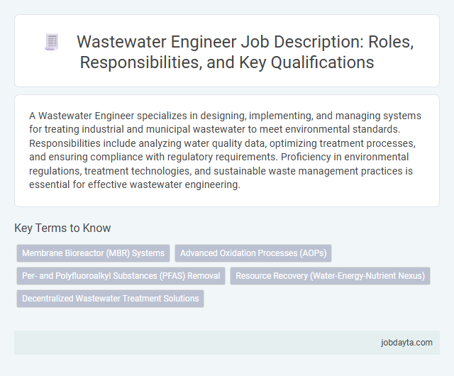 Wastewater Engineer Job Description: Roles, Responsibilities, and Key Qualifications