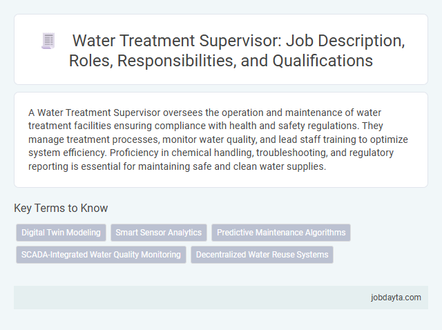 Water Treatment Supervisor: Job Description, Roles, Responsibilities, and Qualifications
