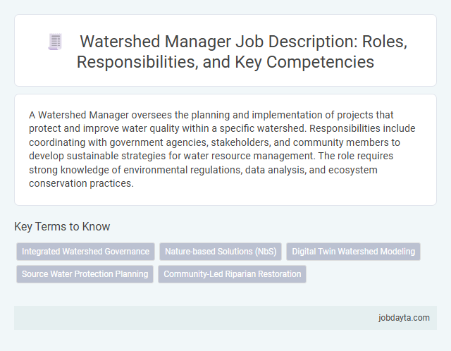 Watershed Manager Job Description: Roles, Responsibilities, and Key Competencies